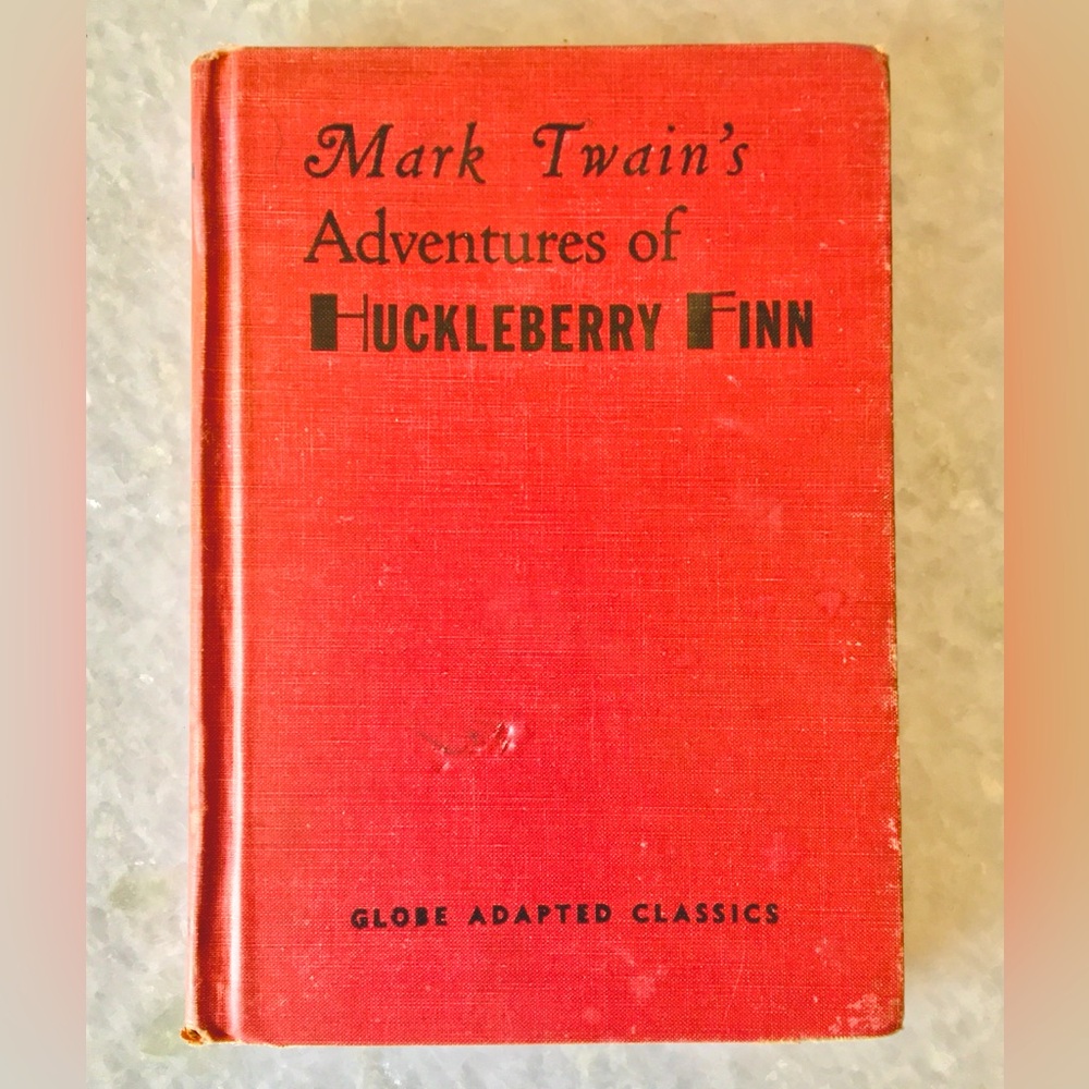 Huckleberry Finn, Mark Twain, vintage book 1950s globe book company edition